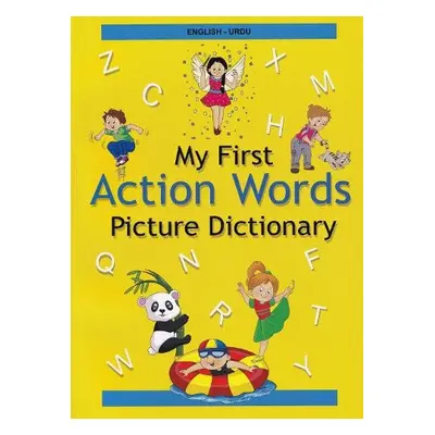 English-Urdu - My First Action Words Picture Dictionary - Stoker, A a Jamal, A