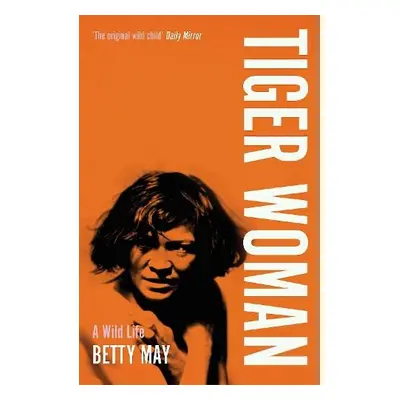 Tiger Woman - May, Betty