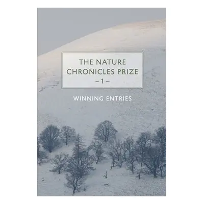 Nature Chronicles Prize: 1