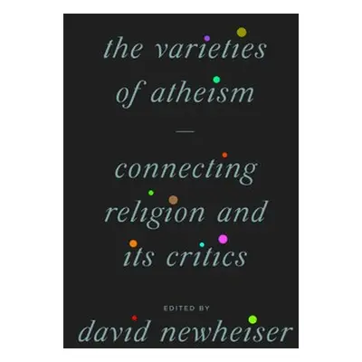 Varieties of Atheism