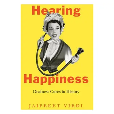 Hearing Happiness - Virdi, Jaipreet