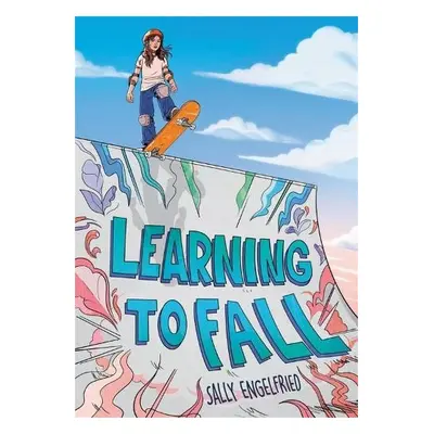 Learning to Fall - Engelfried, Sally