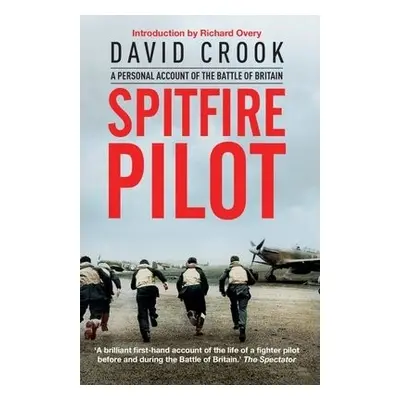 Spitfire Pilot - David, Crook,