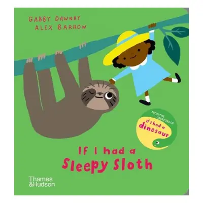 If I had a sleepy sloth - Dawnay, Gabby