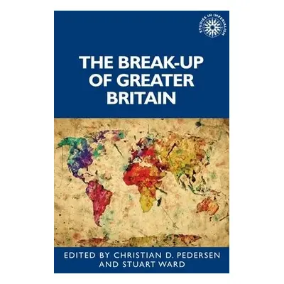 Break-Up of Greater Britain