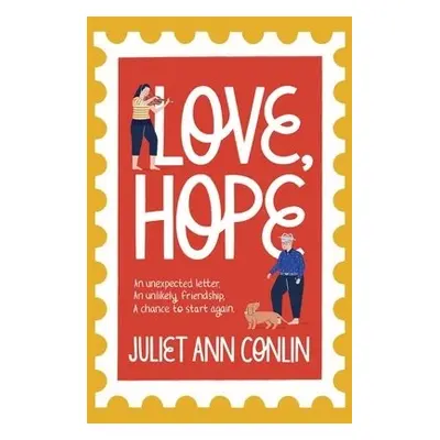 Love, Hope - Conlin, Juliet Ann