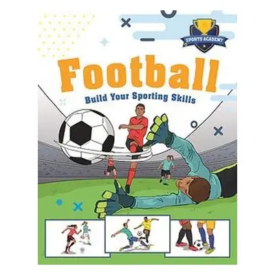 Sports Academy: Football - Gifford, Clive