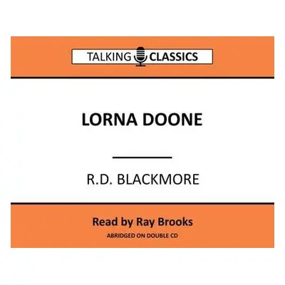 Lorna Doone - Blackmore, R. D.