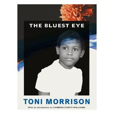 Bluest Eye - Morrison, Toni