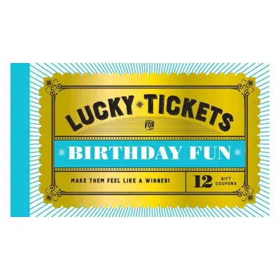 Lucky Tickets for Birthday Fun