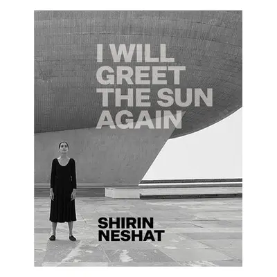 Shirin Neshat - Schad, Ed