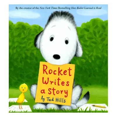 Rocket Writes a Story - Hills, Tad