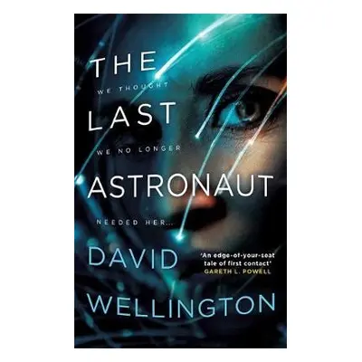 Last Astronaut - Wellington, David