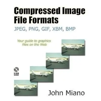 Compressed Image File Formats - Miano, John