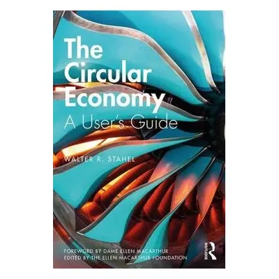 Circular Economy - Stahel, Walter R