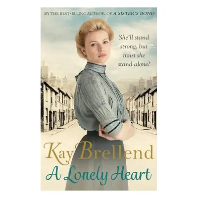 Lonely Heart - Brellend, Kay