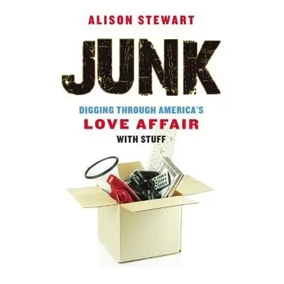 Junk - Stewart, Alison