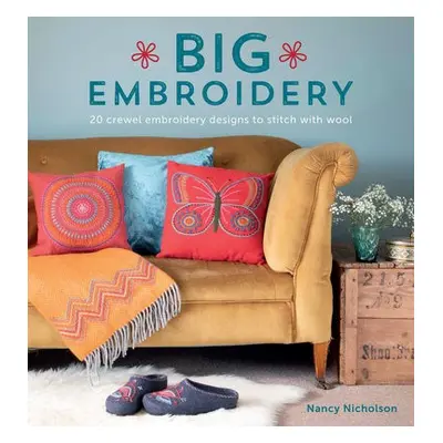 Big Embroidery - Nicholson, Nancy (Author)