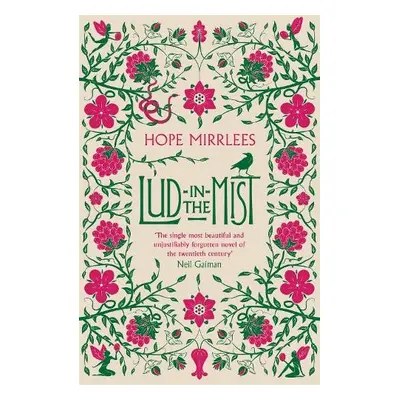 Lud-In-The-Mist - Mirrlees, Hope