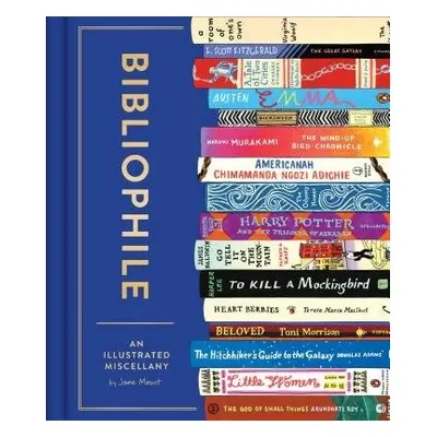 Bibliophile: An Illustrated Miscellany