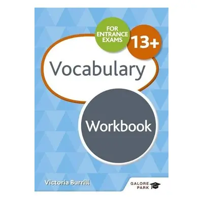 Vocabulary for Common Entrance 13+ Workbook - Burrill, Victoria