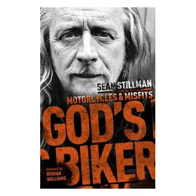 God's Biker - Stillman, Sean