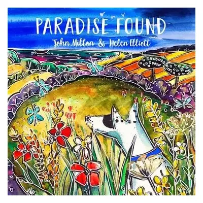 Paradise Found - Milton, John