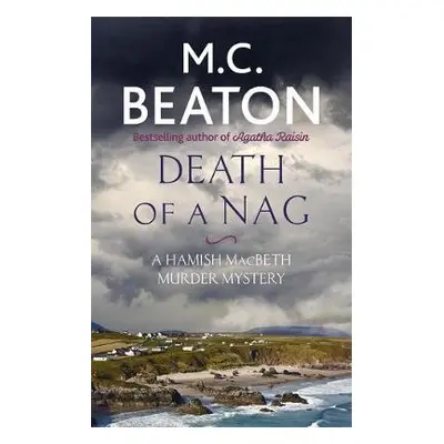 Death of a Nag - Beaton, M. C.