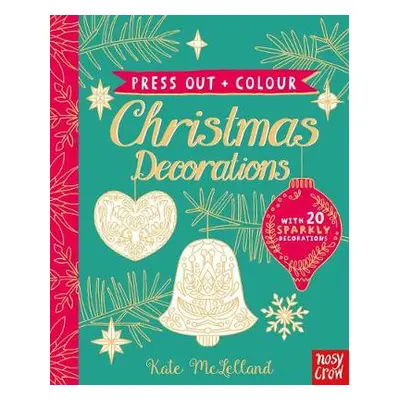 Press Out and Colour: Christmas Decorations