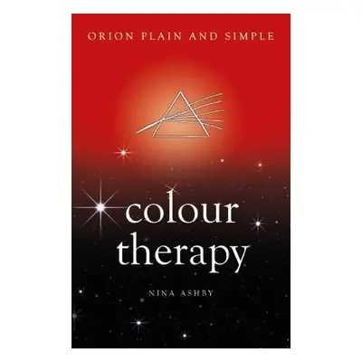 Colour Therapy, Orion Plain and Simple - Ashby, Nina