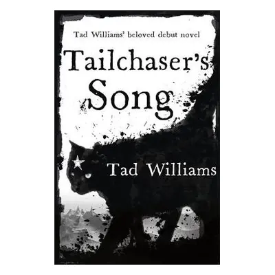 Tailchaser's Song - Williams, Tad