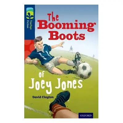 Oxford Reading Tree TreeTops Fiction: Level 14 More Pack A: The Booming Boots of Joey Jones - Cl