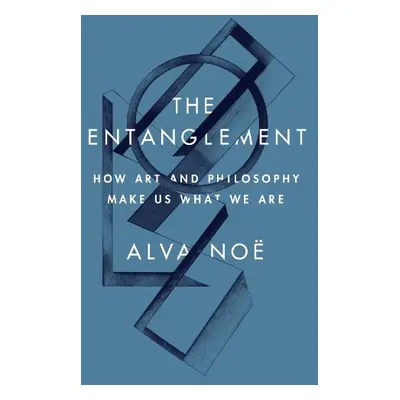 Entanglement - Noe, Alva