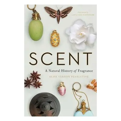 Scent - Pearlstine, Elise Vernon