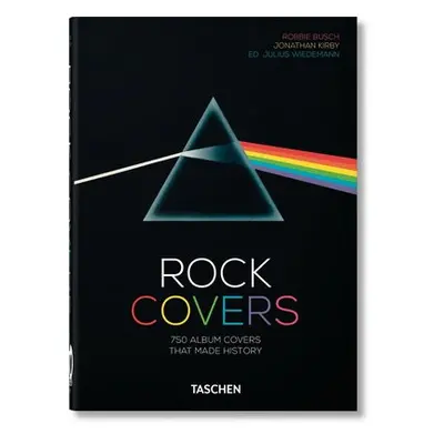 Rock Covers. 40th Ed. - Kirby, Jonathan a Busch, Robbie