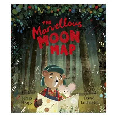 Marvellous Moon Map - Heapy, Teresa