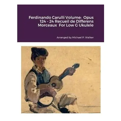 Ferdinando Carulli Volume - Walker, Michael