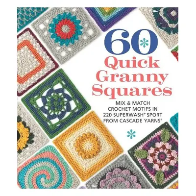 60 Quick Granny Squares