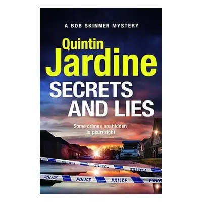 Secrets and Lies - Jardine, Quintin