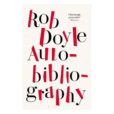 Autobibliography - Doyle, Rob