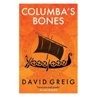 Columba's Bones - Greig, David