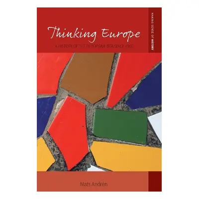 Thinking Europe - ANDREN, MATS