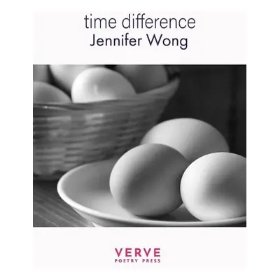 time difference - Wong, Jennifer