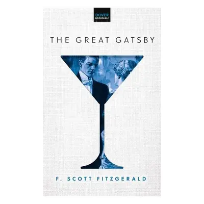 The Great Gatsby - Fitzgerald, F. Scott a Appelbaum, Stanley