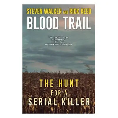 Blood Trail - Walker, Steven a Reed, Rick