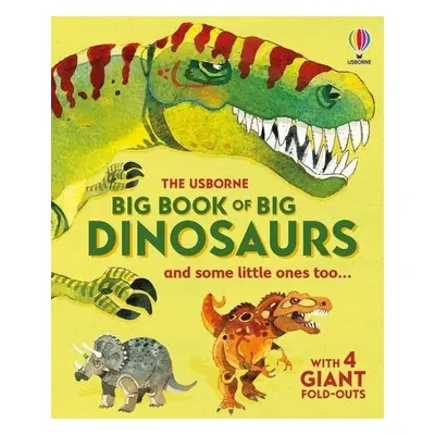 Big Book of Big Dinosaurs - Frith, Alex