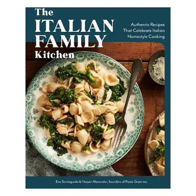 Italian Family Kitchen - Santaguida, Eva a Alexander, Harper