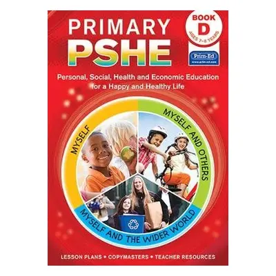 Primary PSHE Book D - RIC Publications