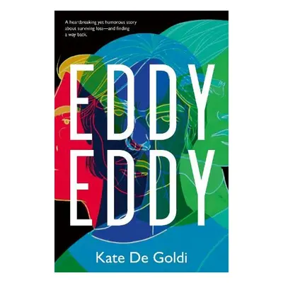 Eddy, Eddy - Goldi, Kate De