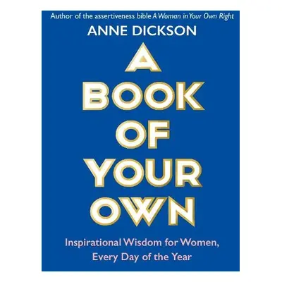 Book of Your Own - Dickson, Anne